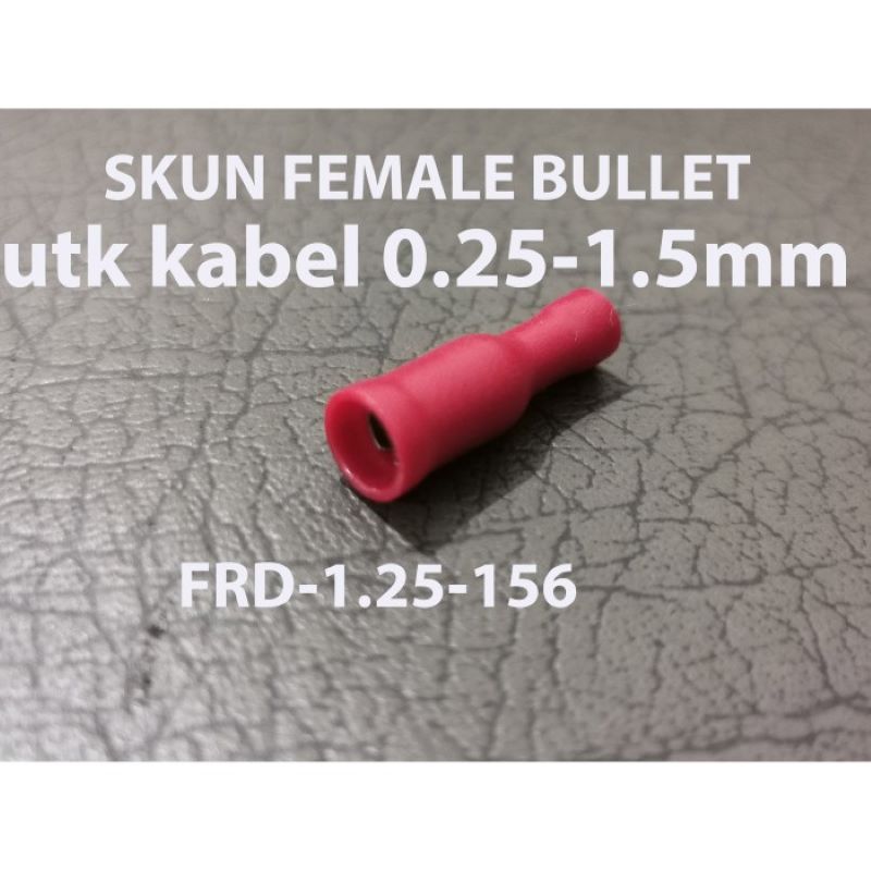 Skun BULLET FEMALE FRD - skun kabel cewe - soket