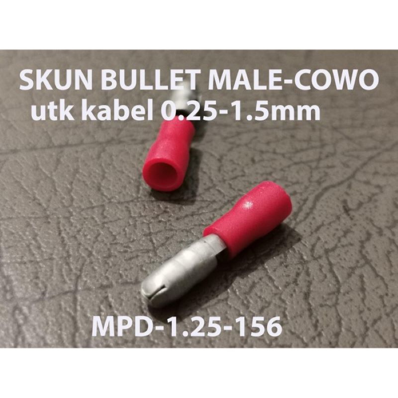 Skun BULLET MALE MPD - skun kabel cowo - soket