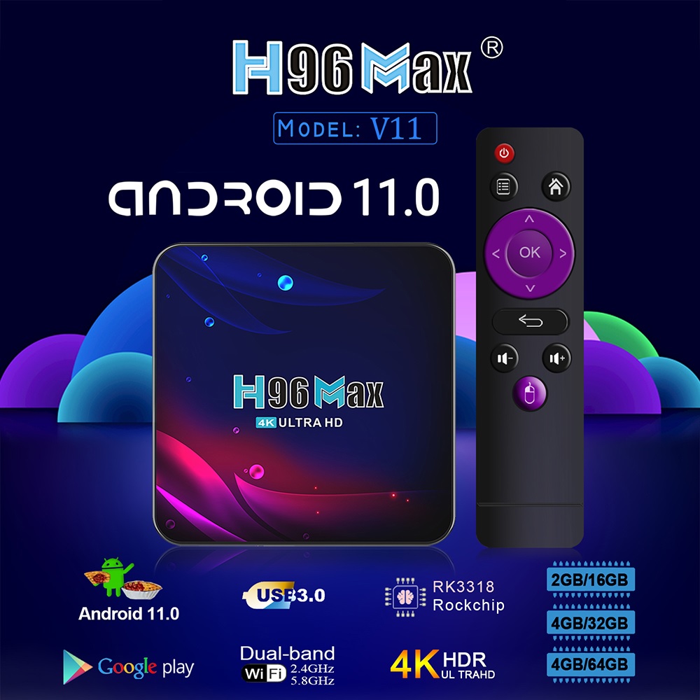 H96 MAX V11 - Android 11 Smart TV Box 4K UHD - RAM 4GB ROM 64GB