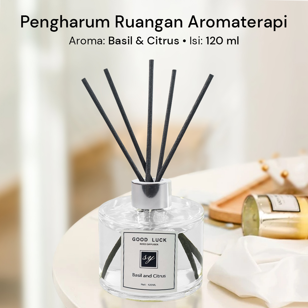 GOOD LUCK Pengharum Ruangan Aromaterapi Reed Diffuser Stick 120ml - ZH120