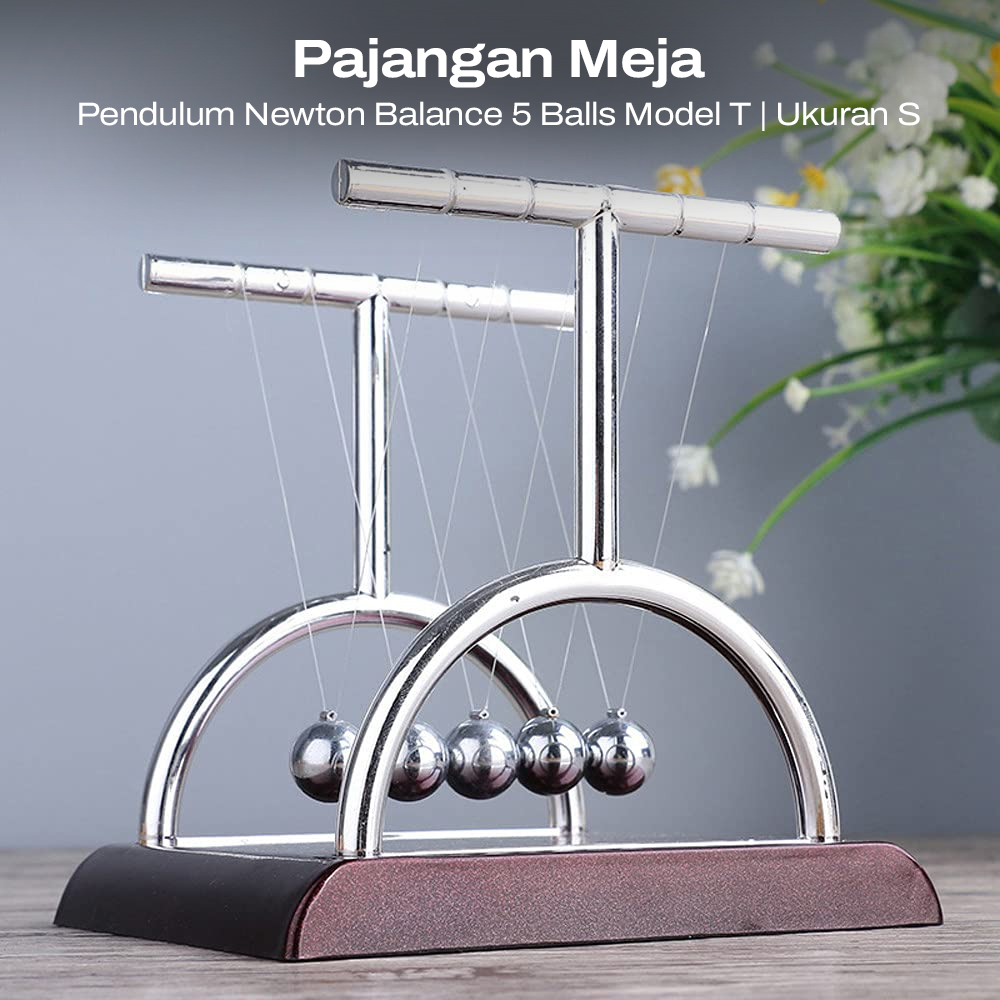 Pajangan Meja Pendulum Newton Balance Balls 5 Ball Model T - LX013