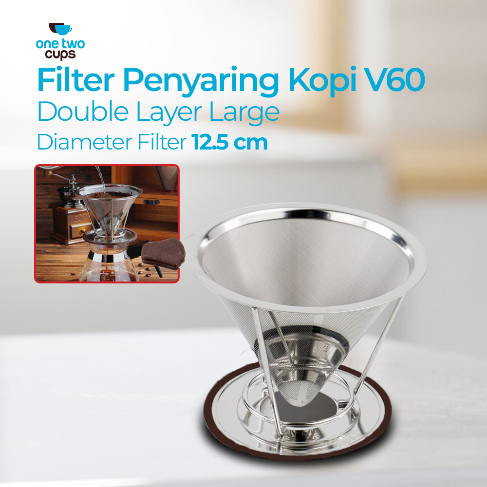 One Two Cups Saringan Kopi Stainless Steel Filter V60 Large - F-412