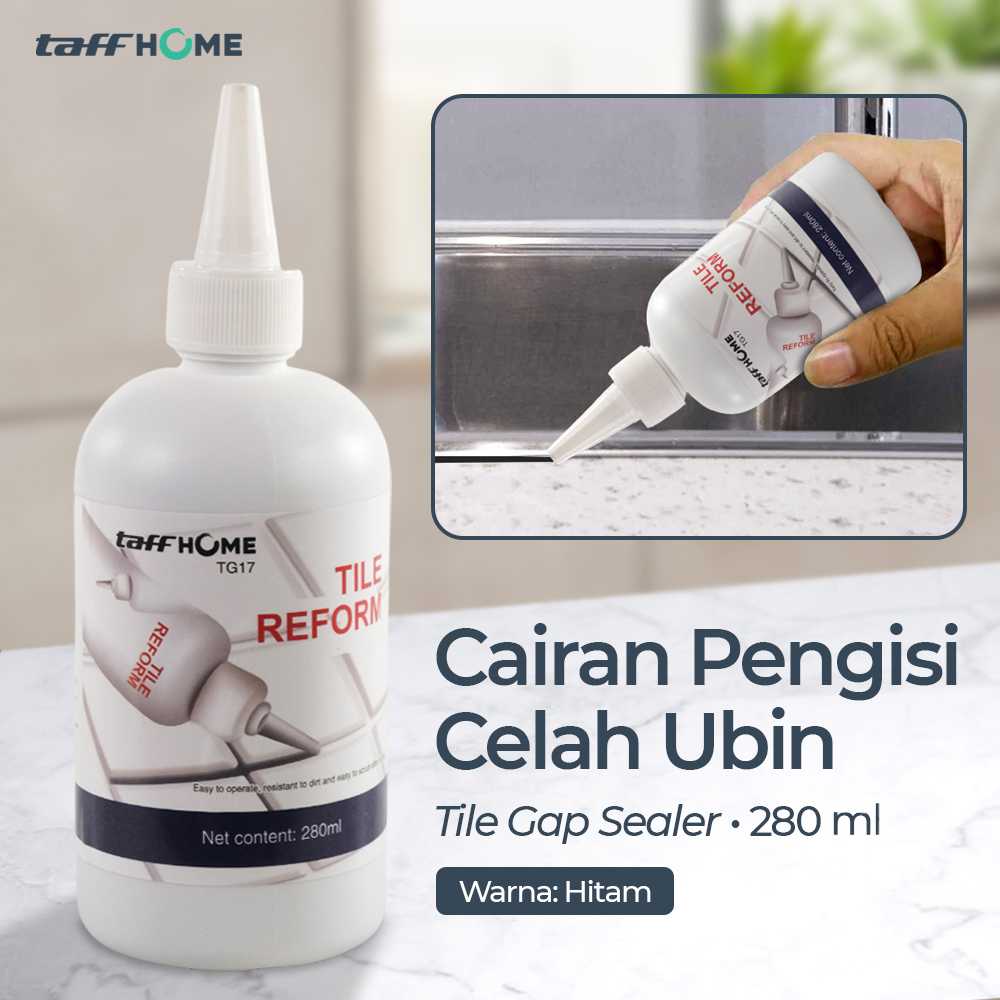 TaffHOME Lem Keramik Multifungsi Celah Ubin Tile Gap Sealant 280ml - TG17