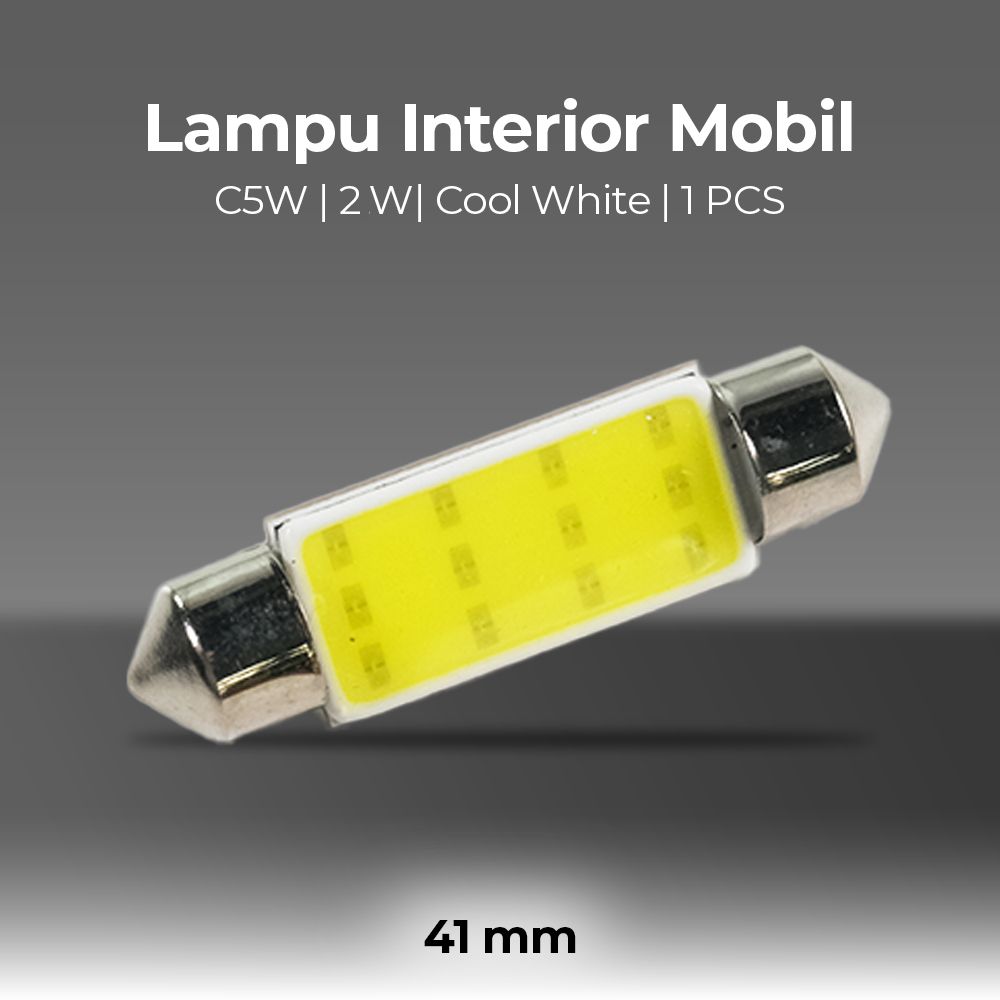 Lampu Interior Mobil LED Plat Dome Light C5W 2W Cool White 1 PCS - BA9S