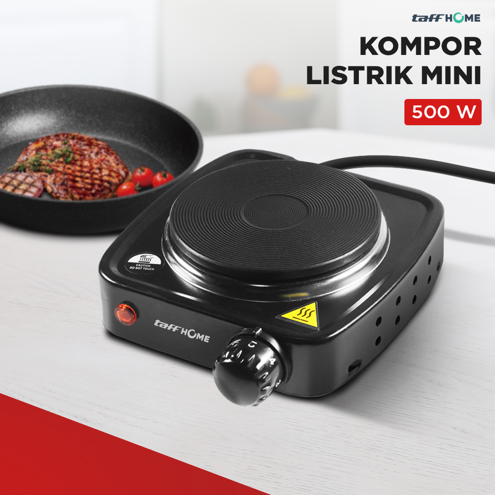 TaffHOME Kompor Listrik 1 Tungku Mini Portable Hot Plate 500W - H1-500-10