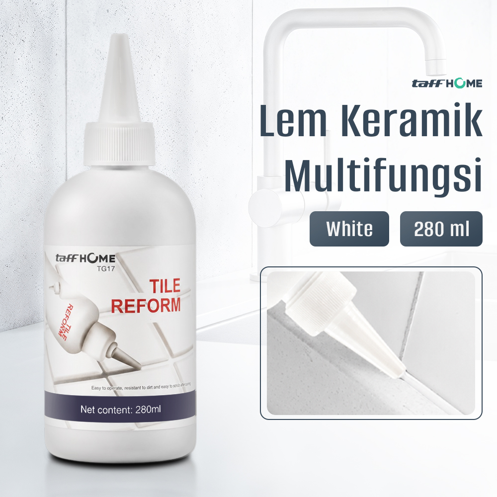 TaffHOME Lem Keramik Multifungsi Celah Ubin Tile Gap Sealant 280ml - TG17
